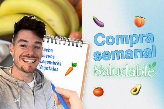 La compra semanal saludable de Alberto Ugarte